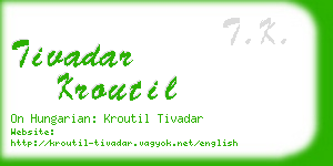 tivadar kroutil business card